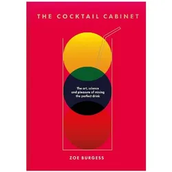 The Cocktail Cabinet, Ratgeber von Zoe Burgess