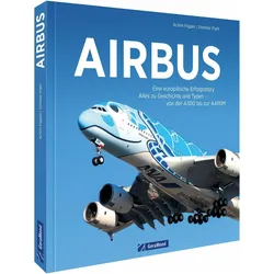 Airbus, Ratgeber von Dietmar Plath, Achim Figgen