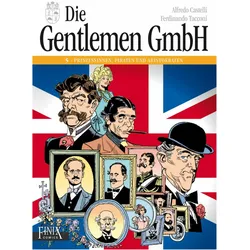 Die Gentlemen GmbH - Gesamtausgabe / Prinzessinnen, Piraten und Aristokraten, Comics + Manga von Alfredo Castelli, Ferdinando Tacconi