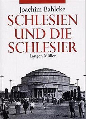 Bahlcke - Schlesien und die Schlesier - Preis vom 30.09.2026 22:30:23 h
