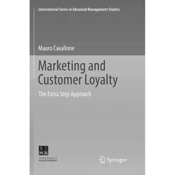 Marketing and Customer Loyalty, Fachbücher von Mauro Cavallone
