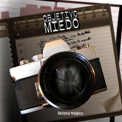 Objetivo miedo - Antonio Malpica, Audio, 9789179317713