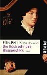 Ellis Peters - Die Rückkehr des Baumeisters: Roman - Preis vom 04.10.2026 03:51:26 h