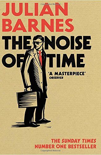 Julian Barnes - The Noise of Time - Preis vom 01.10.2026 17:08:56 h