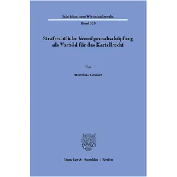 Geuder:Strafrechtliche Vermögensabschöp, Fachbücher von Matthias Geuder