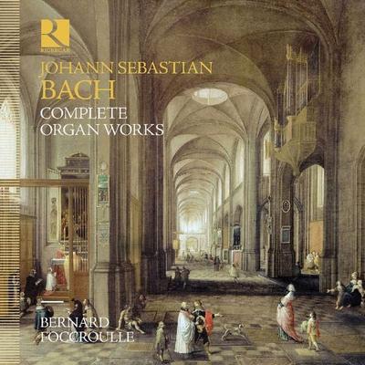 Die Orgelwerke - Bernard Foccroulle, CD