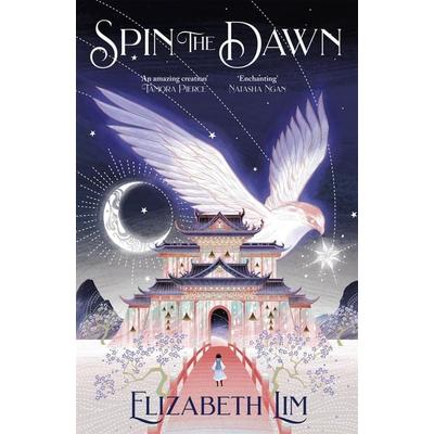 Spin the Dawn, Taschenbuch von Elizabeth Lim, Hodder And Stoughton