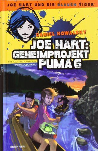 Daniel Kowalsky - Geheimprojekt Puma 6: Joe Hart und die blauen Tiger - Preis vom 10.10.2026 11:48:34 h