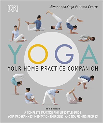 Sivananda Yoga Vedanta Centre - Yoga Your Home Practice Companion: A Complete Practice and Lifestyle Guide: Yoga Programmes, Meditation Exercises, and Nourishing Recipes (Sivananda Yoga Vedanta Centre) - Preis vom 16.10.2026 11:41:07 h