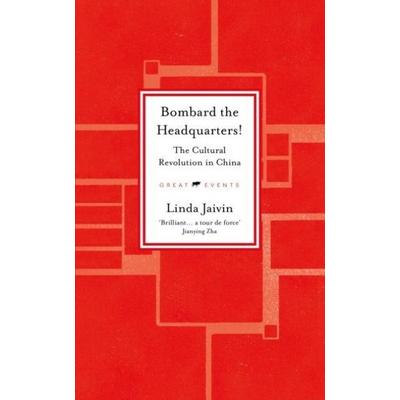 Bombard the Headquarters!, Gebundene Ausgabe von Linda Jaivin, Old Street Publishing, 978-1-913083-94-6