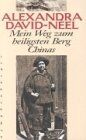 Alexandra David-Neel - Mein Weg zum heiligsten Berg Chinas - Preis vom 09.10.2026 07:28:09 h