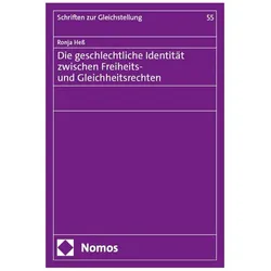 Die geschlechtliche Identitt zwischen Freiheits- und Gleichheitsrechten, Fachbücher von Ronja Hess