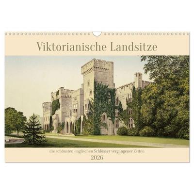 Viktorianische Landsitze (Wandkalender 2026 DIN A3 quer), CALVENDO Monatskalender