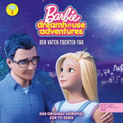 Folge 5: Der Vater-Tochter-Tag / Barbies Traumkarriere (Das Original Hörspiel zur TV-Serie) - Angela Strunck, Audio, 4029759174431