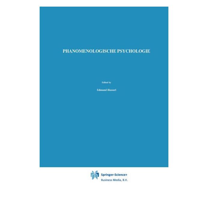 Springer Phänomenologische Psychologie (Englisch, Softcover, Edmund Husserl, W Biemel) (61514865)