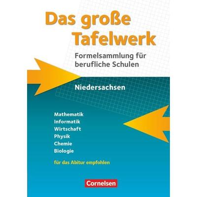 Das große Tafelwerk für berufliche Schulen - Formelsammlung Niedersachsen, Gebundene Ausgabe von , Cornelsen Verlag, 978-3-06-452181-0