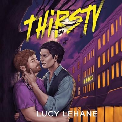 Thirsty - Lucy Lehane, Audio, 9781035077410