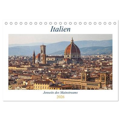 Italien - Jenseits des Mainstreams (Tischkalender 2026 DIN A5 quer), CALVENDO Monatskalender