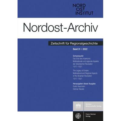 Nordost-Archiv 31 (2022), Taschenbuch von , Franz Steiner Verlag, 978-3-515-13508-5