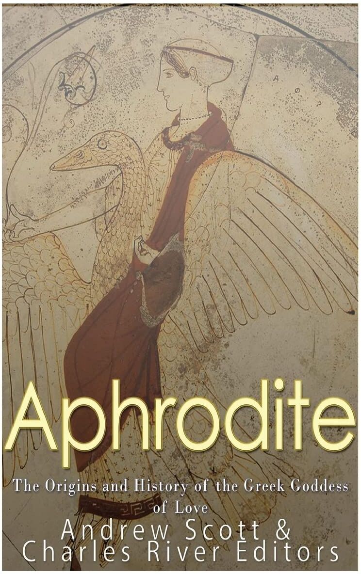 Aphrodite: The Origins and History of the Greek Goddess of Love - Preis vom 11.10.2026 03:10:56 h