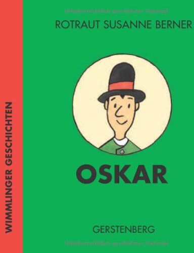 Berner, Rotraut Susanne - Oskar. Wimmlinger Geschichten - Preis vom 13.10.2026 19:28:25 h