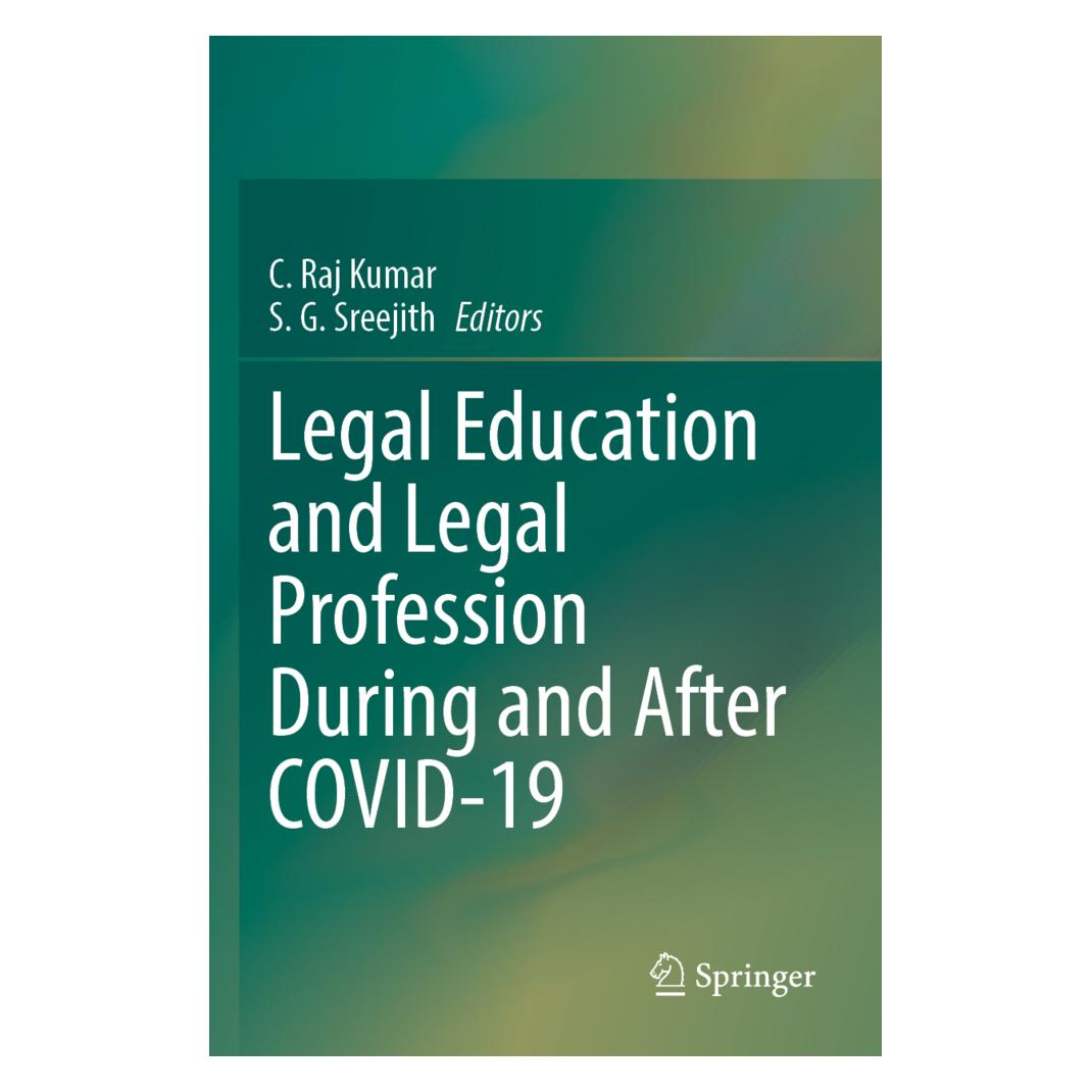 Springer Legal Education and Legal Profession During and After COVID-19 (Englisch, Softcover, C. Raj Kumar, S.G. Sreejith) (56956156)