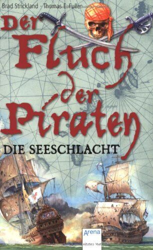 Brad Strickland - Der Fluch der Piraten 03. Die Seeschlacht - Preis vom 10.10.2026 11:48:34 h
