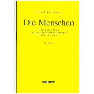 Die Menschen, Geheftet von , Schott Music Ltd, 978-3-7957-3550-0