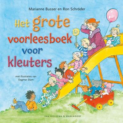 Het grote voorleesboek voor kleuters - Marianne Busser,Ron Schröder, Audio, 9789000406302