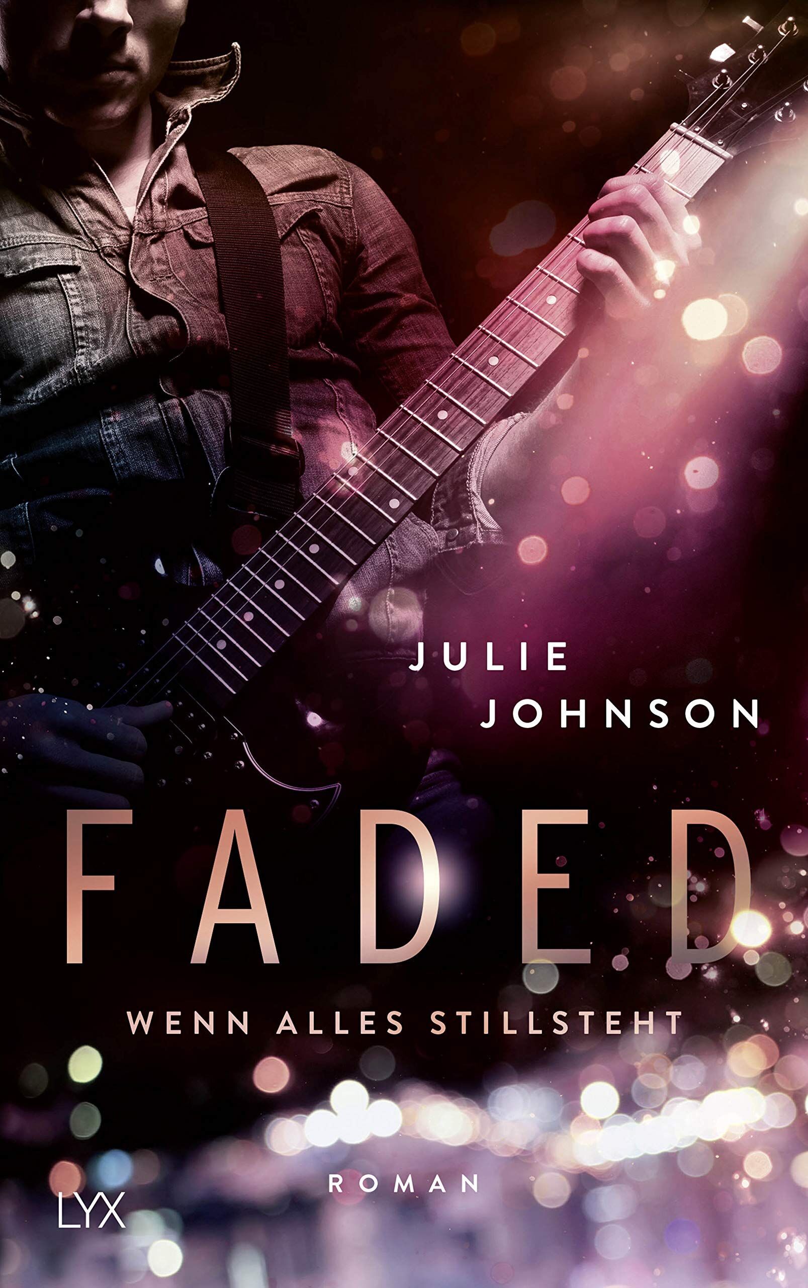 Julie Johnson - Faded - Wenn alles stillsteht - Preis vom 10.10.2026 11:48:34 h
