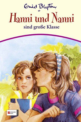 Enid Blyton - Hanni & Nanni, Band 17: Hanni und Nanni sind große Klasse - Preis vom 09.10.2026 07:28:09 h