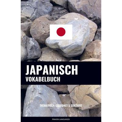 Japanisch Vokabelbuch, Taschenbuch von Pinhok Languages, Sweek, 978-94-036-2971-1
