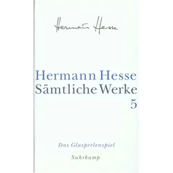Sämtliche Werke in 20 Bänden und einem Registerband 05. Das Glasperlenspiel, Belletristik von Hermann Hesse