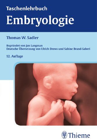 Sadler, Thomas W. - Taschenlehrbuch Embryologie - Preis vom 09.10.2026 07:28:09 h