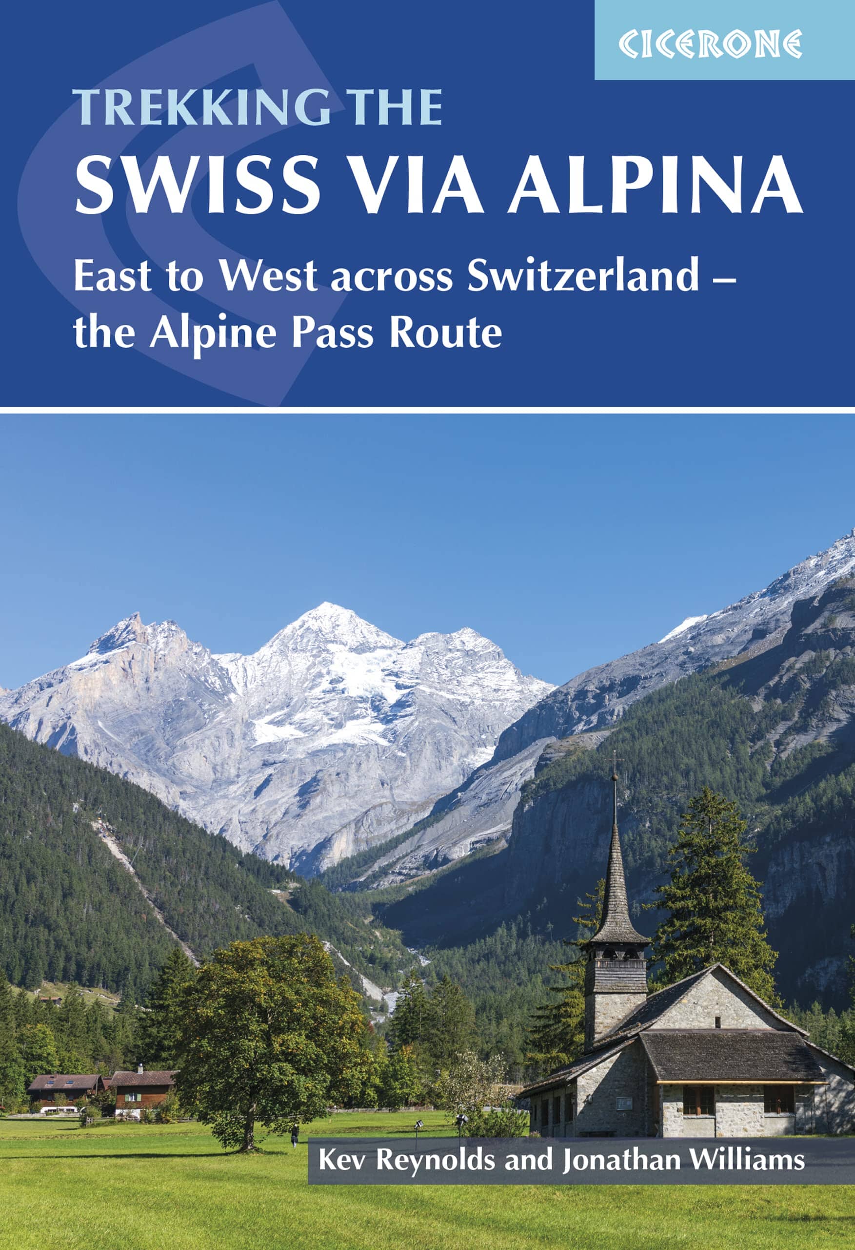 Guide de randonnées (en anglais) - The Swiss Alpine Pass Route - Via Alpina Route 1   Cicerone