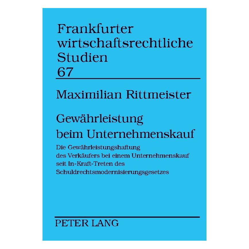 Peter Lang Gewährleistung beim Unternehmenskauf (Deutsch, Softcover, Maximilian Rittmeister) (35141880)
