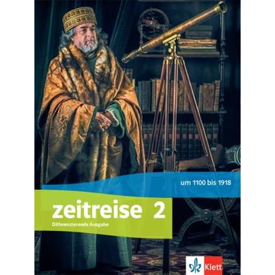 Zeitreise 2. Differenzierende Ausgabe Nordrhein-Westfalen, Thüringen und Mecklenburg-Vorpommern, Gebundene Ausgabe von , Klett Schulbuchverlag,