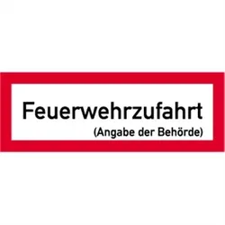 Schild Feuerwehrzufahrt mit Angabe der Behörde, Alu, 594x210 mm