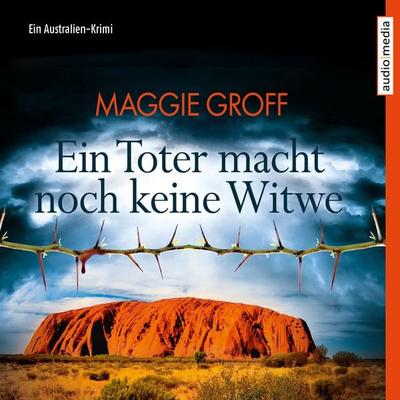 Ein Toter macht noch keine Witwe. Ein Australien-Krimi - Maggie Groff, Audio, 9783956399695