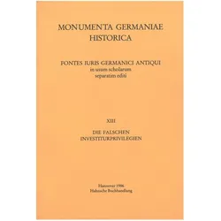 Die falschen Investiturprivilegien, Fachbücher von Claudia Märtl