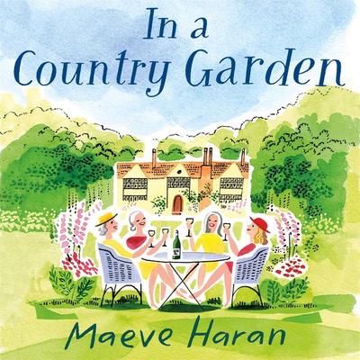 In a Country Garden - Maeve Haran, Audio, 9781509866519