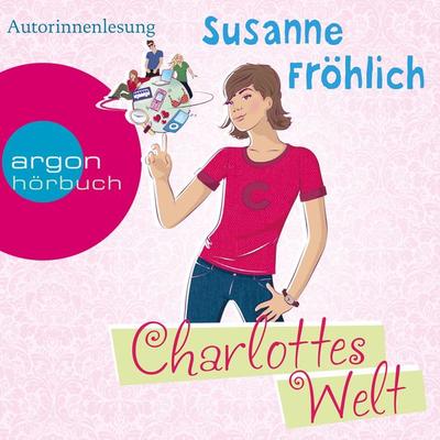 Charlottes Welt - Susanne Fröhlich, Audio, 9783732402663