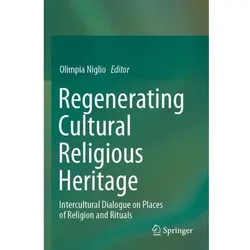 Regenerating Cultural Religious Heritage, Fachbücher