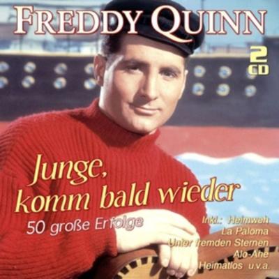 Junge,Komm Bald Wieder - 50 Groáe Erfolge - Freddy Quinn, CD