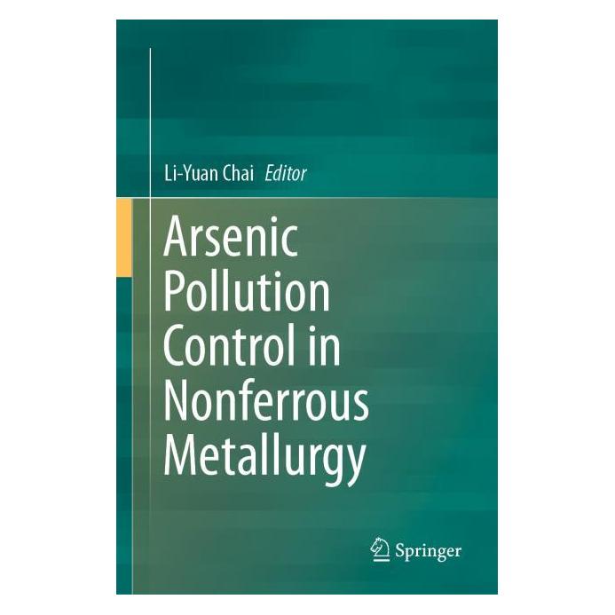 Springer Arsenic Pollution Control in Nonferrous Metallurgy (Englisch, Hardcover, Li-Yuan Chai) (71873555)