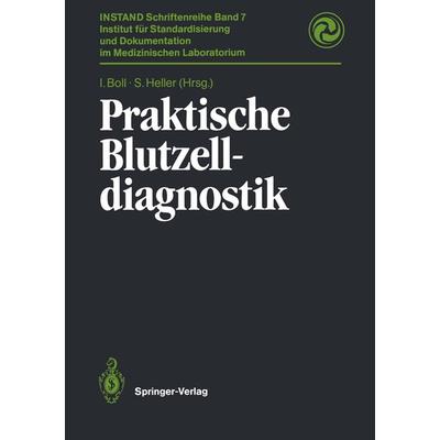 Praktische Blutzelldiagnostik, Taschenbuch von , Springer Berlin, 978-3-642-74929-2