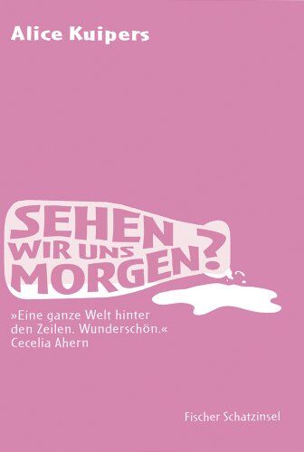Alice Kuipers - Sehen wir uns morgen? - Preis vom 10.10.2026 11:48:34 h