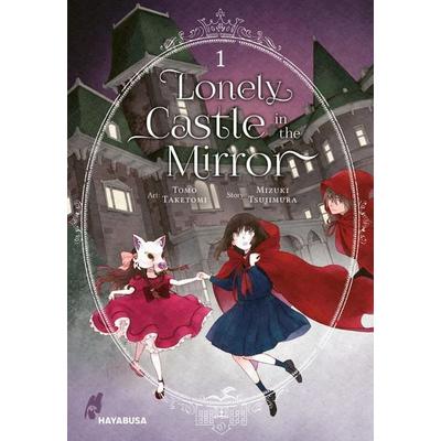Lonely Castle in the Mirror 1, Taschenbuch von Mizuki Tsujimura,Tomo Taketomi, Carlsen