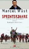 Marcel Wüst - Sprinterjahre - Preis vom 09.10.2026 07:28:09 h