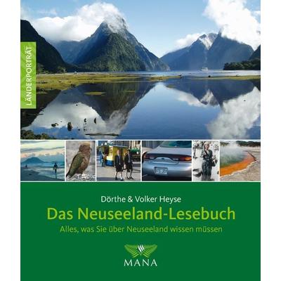 Das Neuseeland-Lesebuch, Taschenbuch von Dörthe Heyse,Volker Heyse, MANA-Verlag, 978-3-95503-070-4